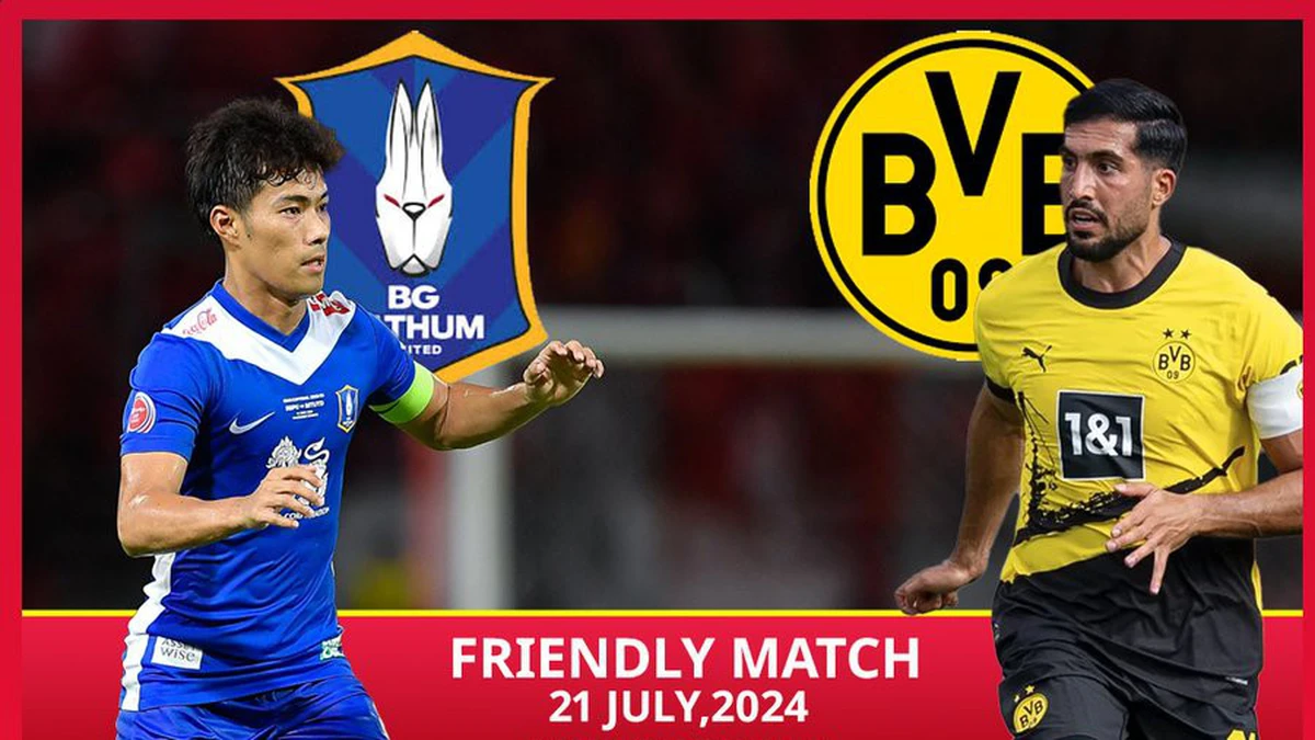 nhan dinh dortmund vs pathum united vao 20h00 ngay 21 7 tran giao huu 1