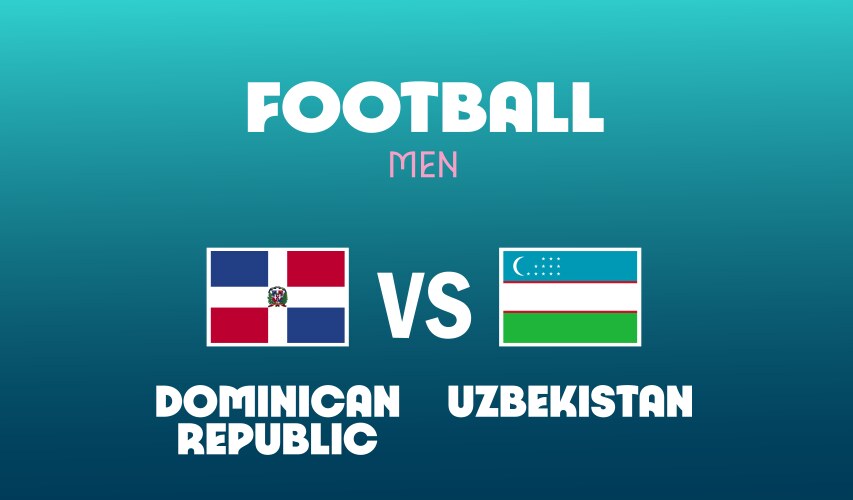 nhan dinh tran u23 ch dominican vs u23 uzbekistan 20h00 ngay 30 7 olympic 2024 1